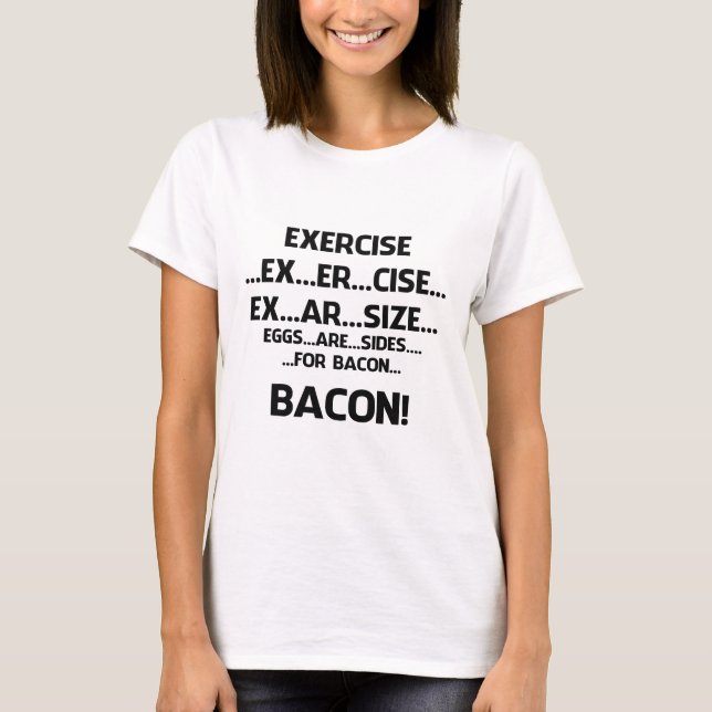 T-shirt Exercício. .BACON (Frente)