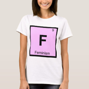 T-shirt F - Feminismo Filosofia Símbolo Química