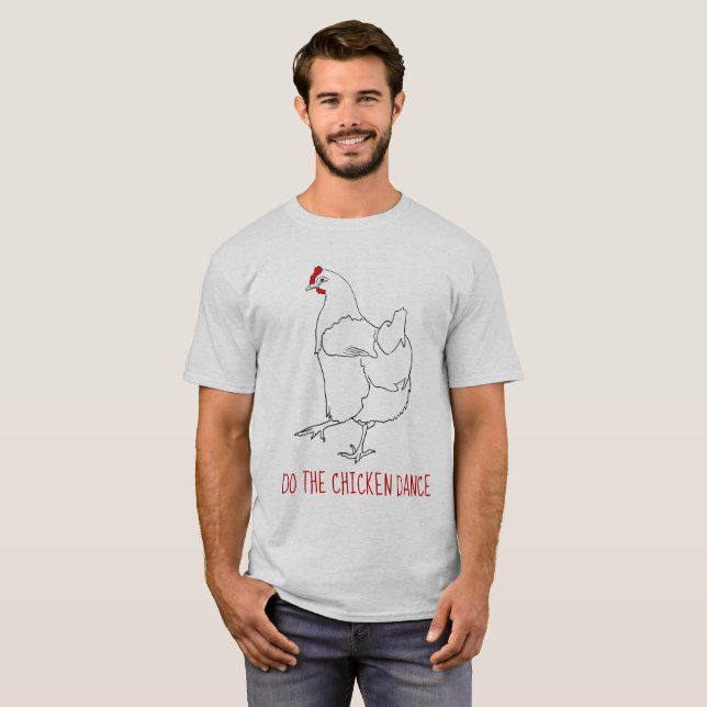 T-shirt Faça a Dança do Frango Engraçado Fofo Excêntrico A (Frente Completa)