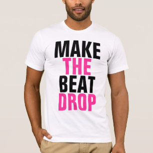 T-shirt Faça a gota da batida