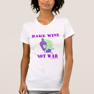 T-shirt Faça a guerra do vinho não