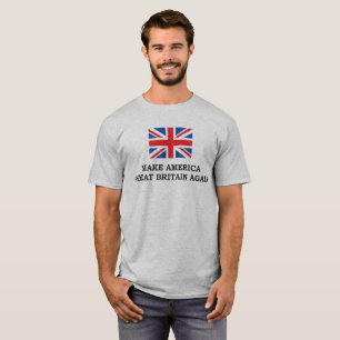 T-SHIRT FAÇA AMÉRICA GRÂ BRETANHA OUTRA VEZ