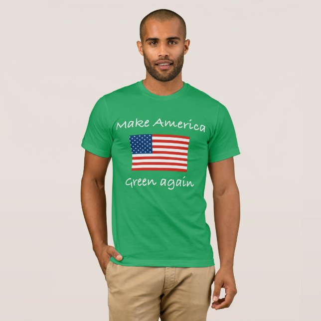 T-shirt Faça o verde de América outra vez (Frente Completa)
