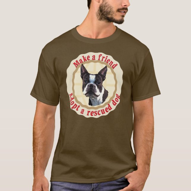 T-shirt Faça um amigo - Boston Terrier (Frente)