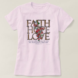 T-shirt Faith Hope ama Bíblia cristã Verdadeira