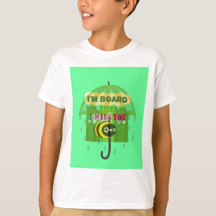T-shirt Falando muito, sinto sua falta