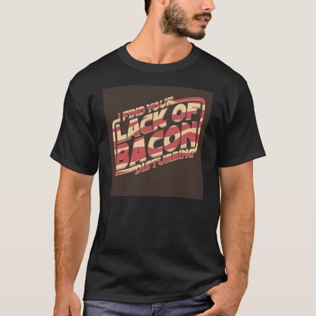 T-shirt Falta do bacon (Frente)