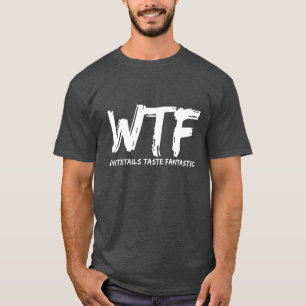 T-shirt fantástico do gosto dos Whitetails do WTF