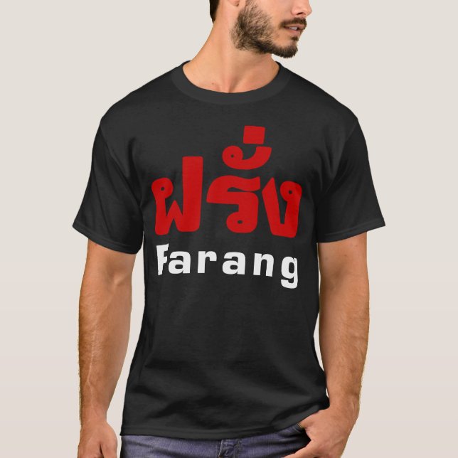 T-shirt Farang ♦ Estrangeiro na Língua Tailandesa ♦ Script (Frente)
