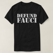 T-Shirt FAUCI DEFUND