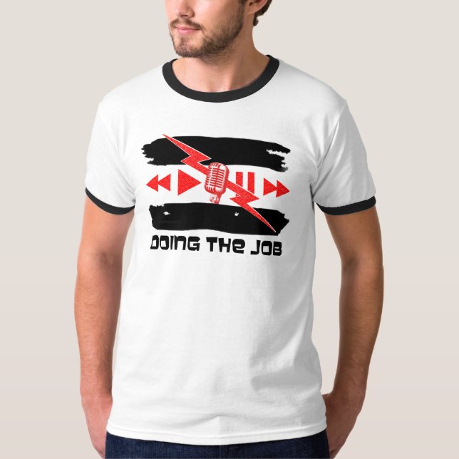 T-shirt Fazendo a campainha do trabalho (Frente)