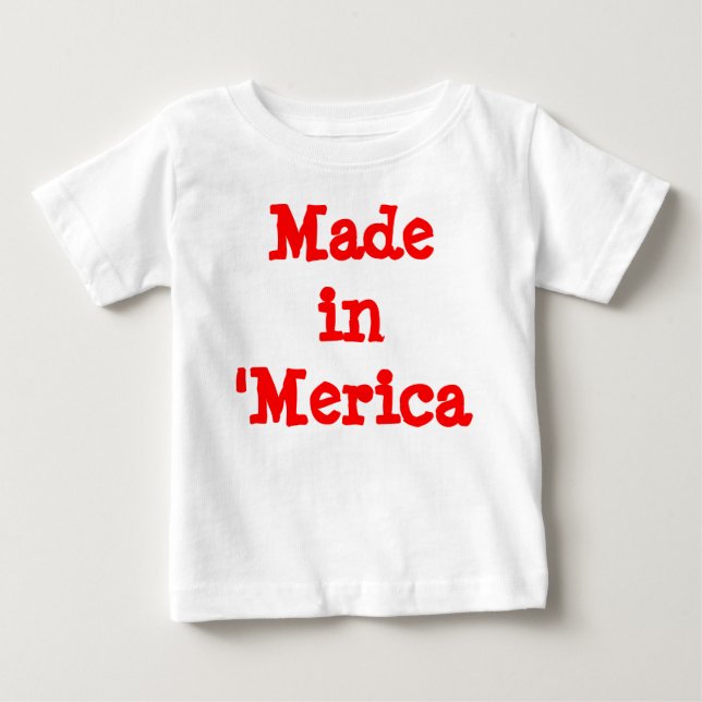 T-shirt Feito em Merica Baby (Frente)