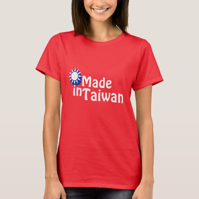 T-shirt Feito em Taiwan (Frente)