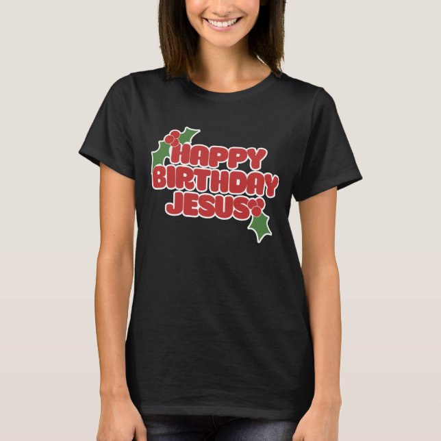 T-shirt Feliz aniversário Jesus (Frente)