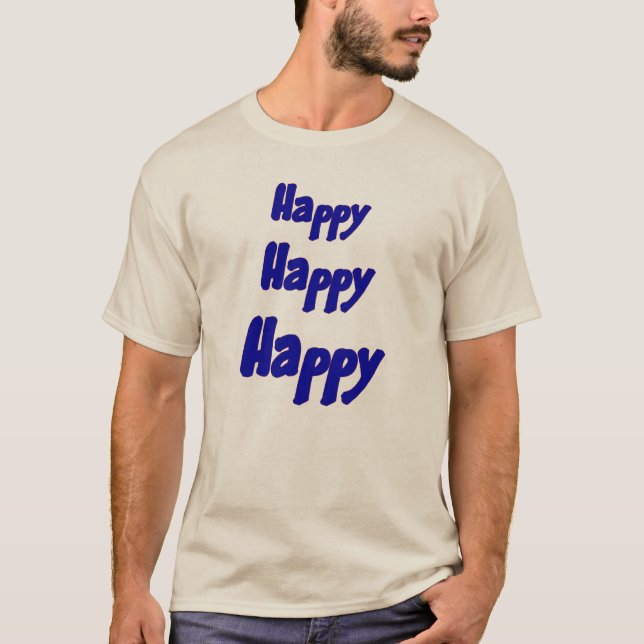 T-shirt Feliz e feliz inspiração  (Frente)