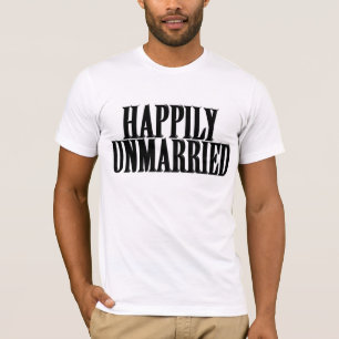 T-SHIRT FELIZ SEM CASAMENTO