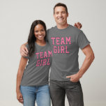 T-shirt Festa de Revolução do Gênero Bebê Rosa da Equipe<br><div class="desc">Camiseta de desportista rosa "Team Girl" masculina,  em cartazes esportivos em cinzas escuras</div>