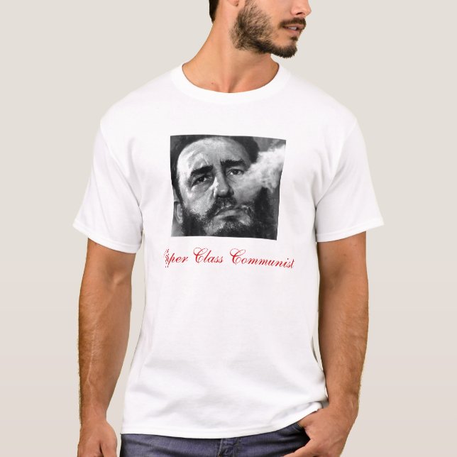 T-shirt Fidel Castro, comunista da classe alta (Frente)