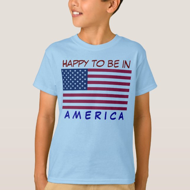 T-shirt FLAG USA, feliz em estar na AMÉRICA (Frente)