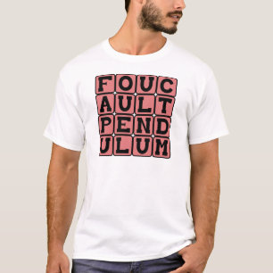 T-shirt Foucault Pendulum, Rotação da Terra