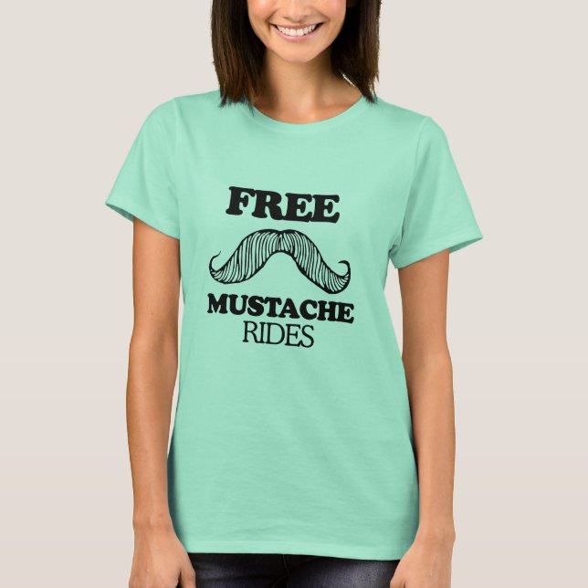 T-shirt FREE MUSTACHE RIDES (Frente)