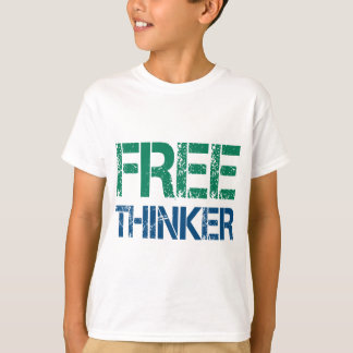 T-shirt freethinker