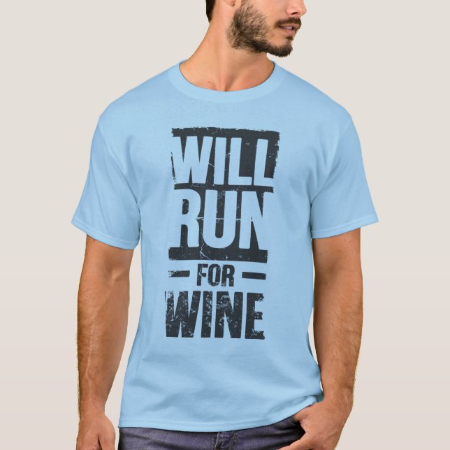 T-shirt funcionará para o vinho (Frente)