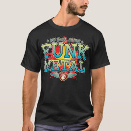 T-Shirt Funk Metal