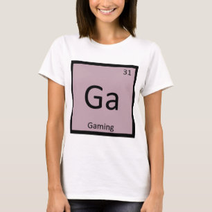 T-shirt Ga - Jogos de Jogos Química Símbolo da Tabela Peri