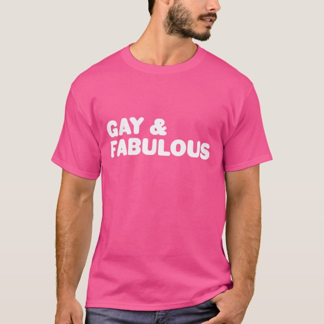 T-shirt Gay e Fabulosa declaração grande branca e rosa (Frente)