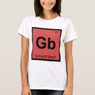 T-shirt Gb - Química da Carne Moída Símbolo da Tabela Peri