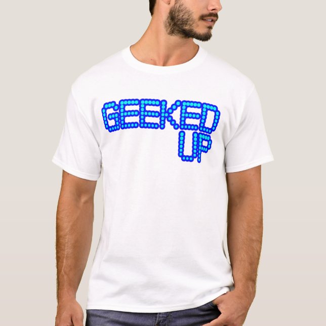 T-shirt GEEKED ACIMA de seus empurrões de um jerkin do (Frente)
