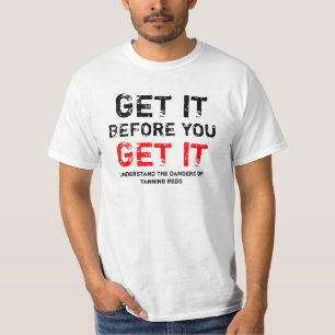 T-shirt Gei ele antes que você o obtiver!
