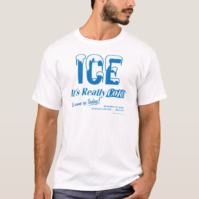 T-shirt GELO - está realmente FRIO (Frente)