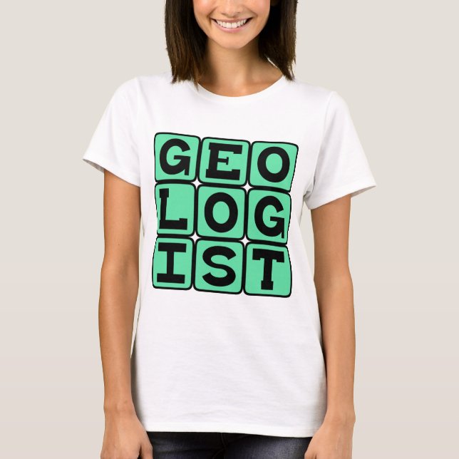 T-shirt Geólogo, Estudo da Terra (Frente)