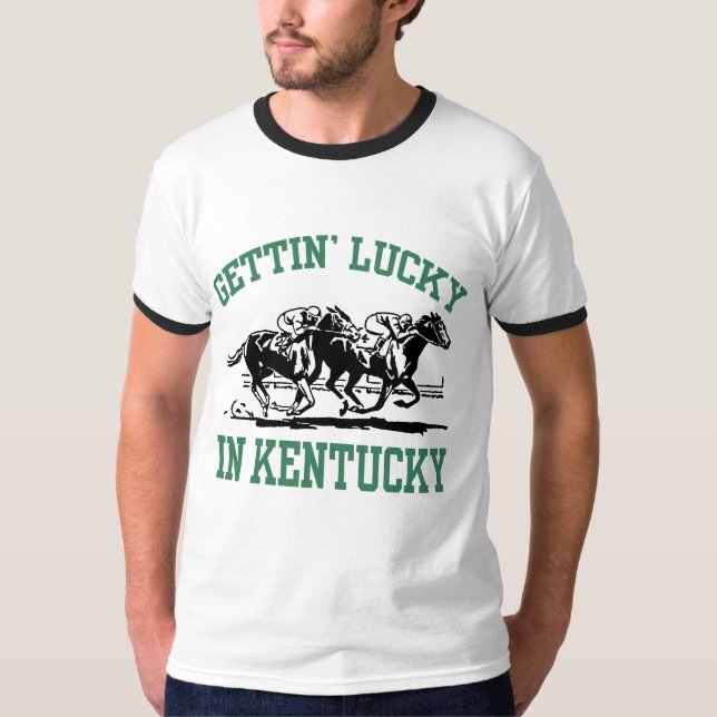 T-shirt Gettin' Lucky in Kentucky (Frente)