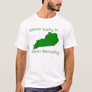 T-shirt Getting afortunado em Kenton Kentucky