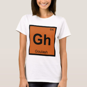 T-shirt Gh - Símbolo da Tabela Periódica Química Goulash