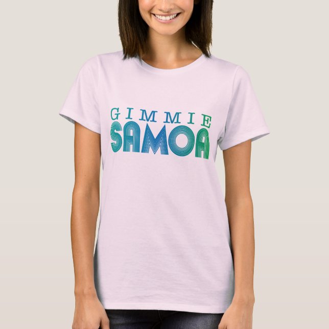 T-shirt gimmie samoa (Frente)