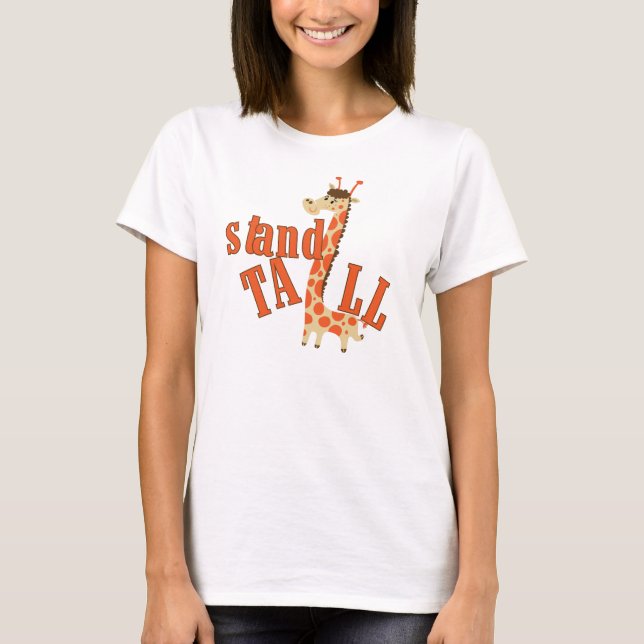 T-shirt Giraffe Stand Tall (Frente)