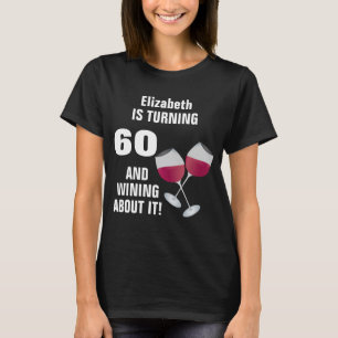 T-shirt Girando 60 e Wining sobre ele, personalizado