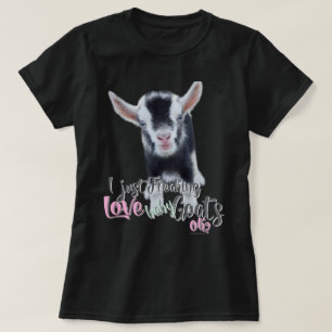 T-shirt GOAT LOVER   Eu apenas assusto amor bebezinho OK