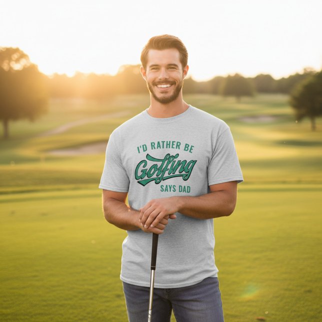 T-shirt Golfe Eu Preferencialmente Golfe Diz Pai Golfer T- (Make Dad's day with this hilarious "I'd Rather Be Golfing" tee. )