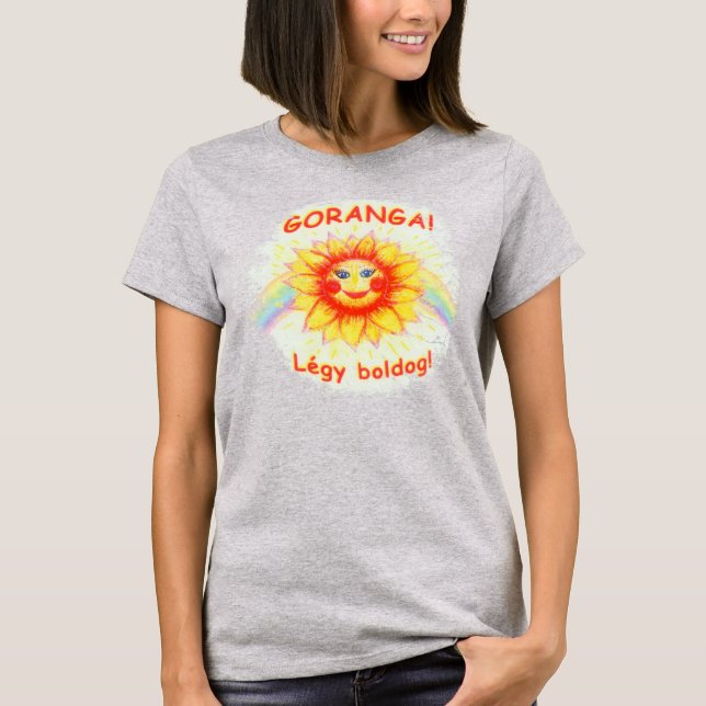 T-shirt Goranga - Seja Feliz (Be Happy) (Frente)