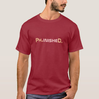 T-shirt graduado de Phinished PhD