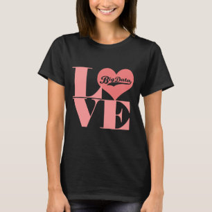 T-shirt grande dos dados do amor