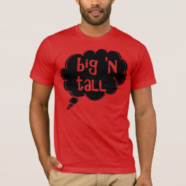 t-shirt grande 'n alta por dalDesignNZ