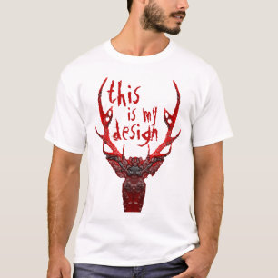 T-shirt Grande veado de Hannibal - este é meu design