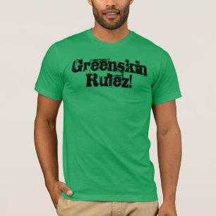 T-shirt Greenskin Rulez!