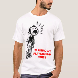 T-shirt grito, eu ESTOU USANDO MINHA VOZ do CAMPO DE JOGOS